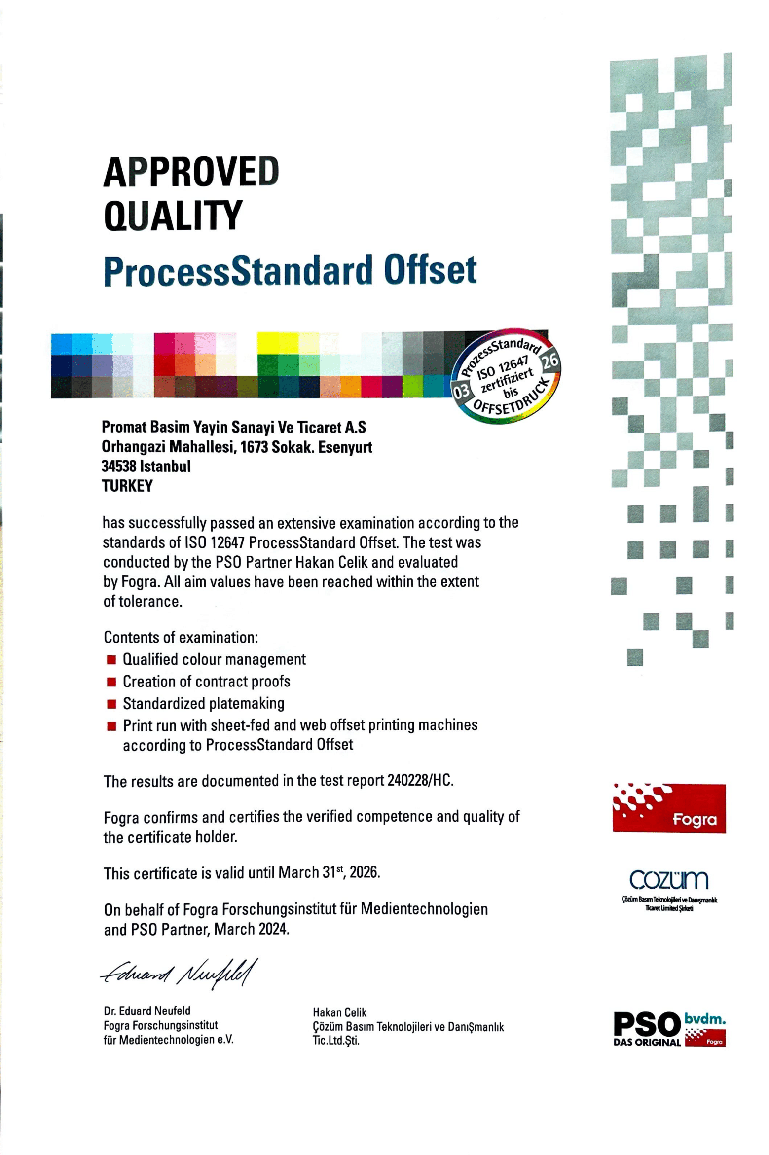 Promat | Fogra Offset Baskı Kalite Sertifikası